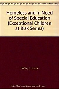 Homeless and in Need of Special Education (Paperback)