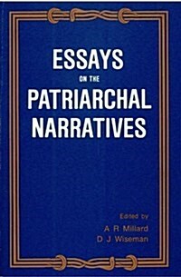 Essays on the Patriarchal Narratives (Paperback)