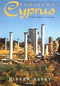 Northern Cyprus : A Travellers Guide (Paperback)