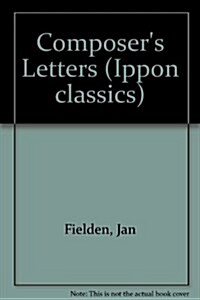 The Composers Letters (Paperback)