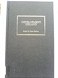 Development Ireland: Contemporary Issues (Hardcover)