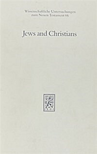 Jews and Christians (Hardcover)