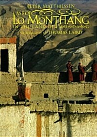 East of Lo Monthang (Paperback, Reprint)