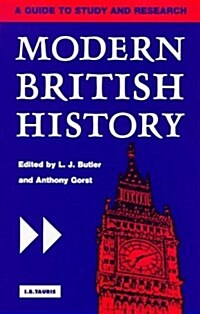 Modern British History : A Guide to Study and Research (Paperback)