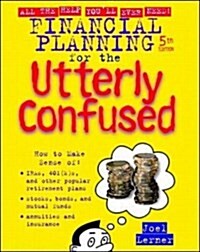 Financial Planning for the Utterly Confused (Paperback, 5th)