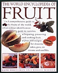 The World Encyclopedia of Fruit (Hardcover)