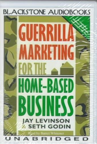 Guerrilla Marketing for the Home-Based Business (Audio Cassette)