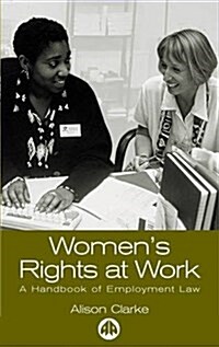 Womens Rights at Work (Paperback)