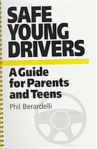 Safe Young Drivers (Paperback, Spiral)