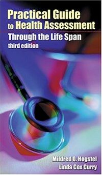 Practical guide to health assessment through the lifespan