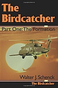 The Birdcatcher (Paperback)