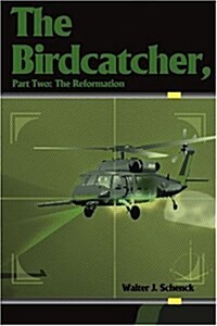 The Birdcatcher (Paperback)