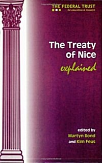 The Treaty of Nice Explained (Paperback)