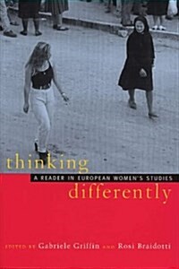 Thinking Differently : A Reader in European Womens Studies (Hardcover)