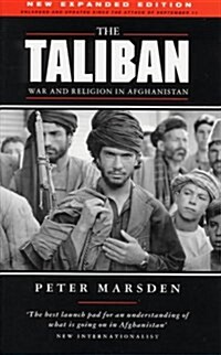The Taliban : War and Religion in Afghanistan (Hardcover, 2 ed)