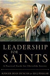 Leadership for Saints (Audio CD, Abridged)