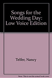 Songs for the Wedding Day (Paperback)