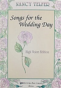 Songs for the Wedding Day (Paperback)