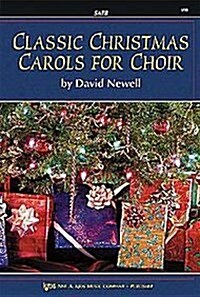 Classic Christmas Carols for Choir (Paperback)