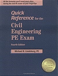 Quick Reference for the Civil Engineering Pe Exam (Paperback, 4th)