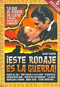 Este rodaje es la guerra / This Film is War (Hardcover)