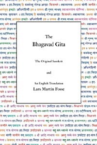 The Bhagavad Gita: The Original Sanskrit and an English Translation (Hardcover)