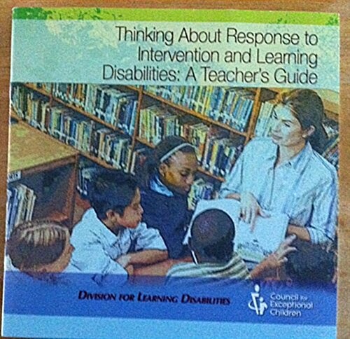 Thinking About Response to Intervention and Learning Disabilities (Paperback)
