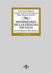 Metodolog? de las ciencias sociales / Methodology of Social Sciences (Paperback, 2nd)