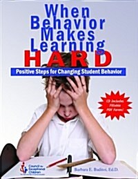 When Behavior Makes Learning Hard (Paperback)