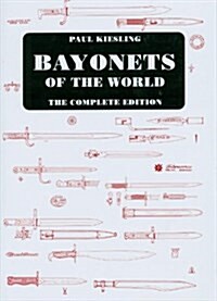 Bayonets of the World (Hardcover)