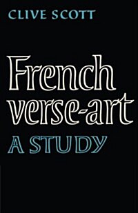 French Verse-Art : A Study (Paperback)
