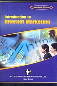 Introduction to Internet Marketing (Paperback)