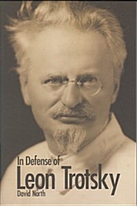 In Defense of Leon Trotsky (Paperback)