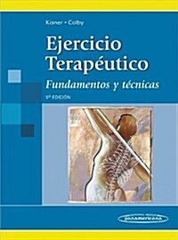 Ejercicio terap?tico / Therapeutic exercise (Hardcover, 5th, Translation)