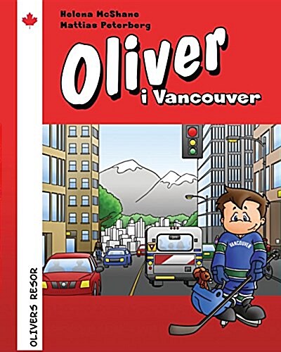 Oliver I Vancouver (Paperback, Large Print)