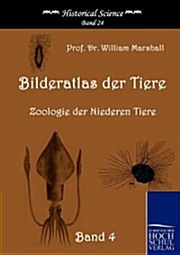 Bilderatlas Der Tiere (Band 4) (Paperback)