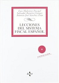 Lecciones del sistema fiscal espanol / Lessons from the Spanish tax system (Paperback)