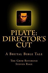 Pilate: Directors Cut (Paperback)