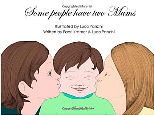 Some People Have Two Mums (Paperback)