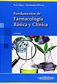 Fundamentos de farmacolog? b?ica y clinica / Fundamentals of basic and clinical pharmacology (Paperback, 2nd)