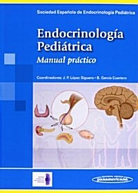 Endocrinolog? pedi?rica / Pediatric Endocrinology (Paperback)
