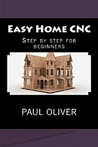 Easy Home Cnc (Paperback)