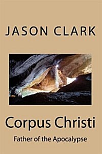 Corpus Christi (Paperback)