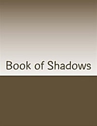 Book of Shadows (Paperback)