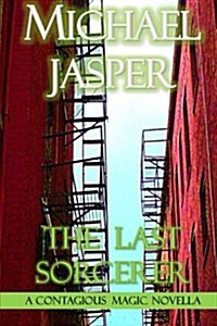 The Last Sorcerer (Paperback)