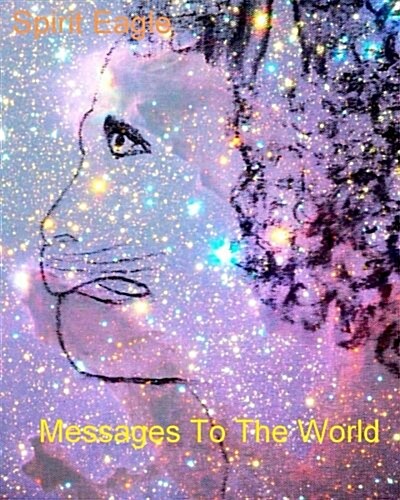 Messages to the World (Paperback, Large Print)