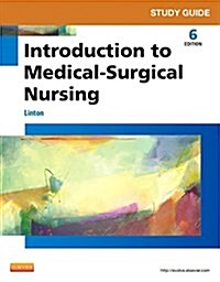 Study Guide for Introduction to Medical-Surgical Nursing (Paperback, 6, Revised)