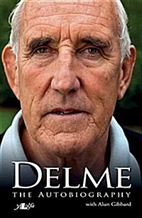 Delme - The Autobiography (Paperback)