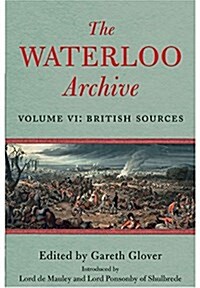 Waterloo Archive: Volume VI (Hardcover)