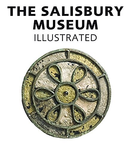 The Salisbury Museum (Paperback, Illustrated)